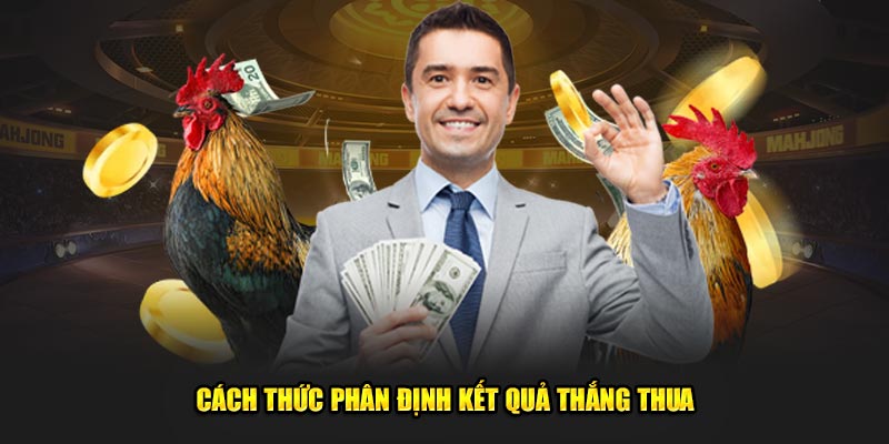 Cách thức phân định thắng thua