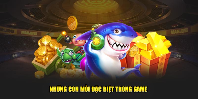 Những con mồi đặc biệt trong game